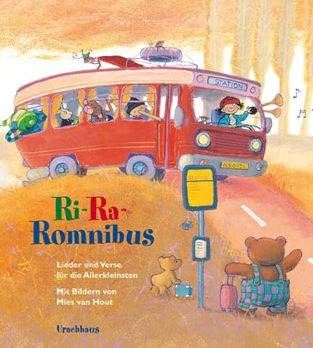 Ri-Ra-Romnibus: Lieder und Verse für die Allerkleinsten